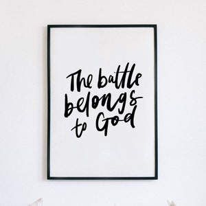 The Battle Belongs to God, Christian Art, 4 Colours available, Lettered Wall Art, Minimalist Christian Decor, Modern Religious Decor