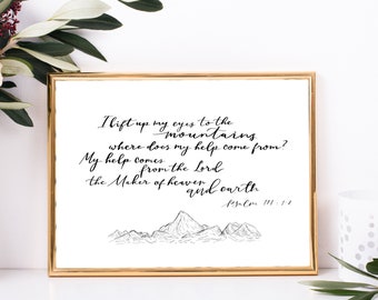 Psalm 121 Art Print | Inspirational Bible Verse Wall Decor | Christian Home & Office Decor