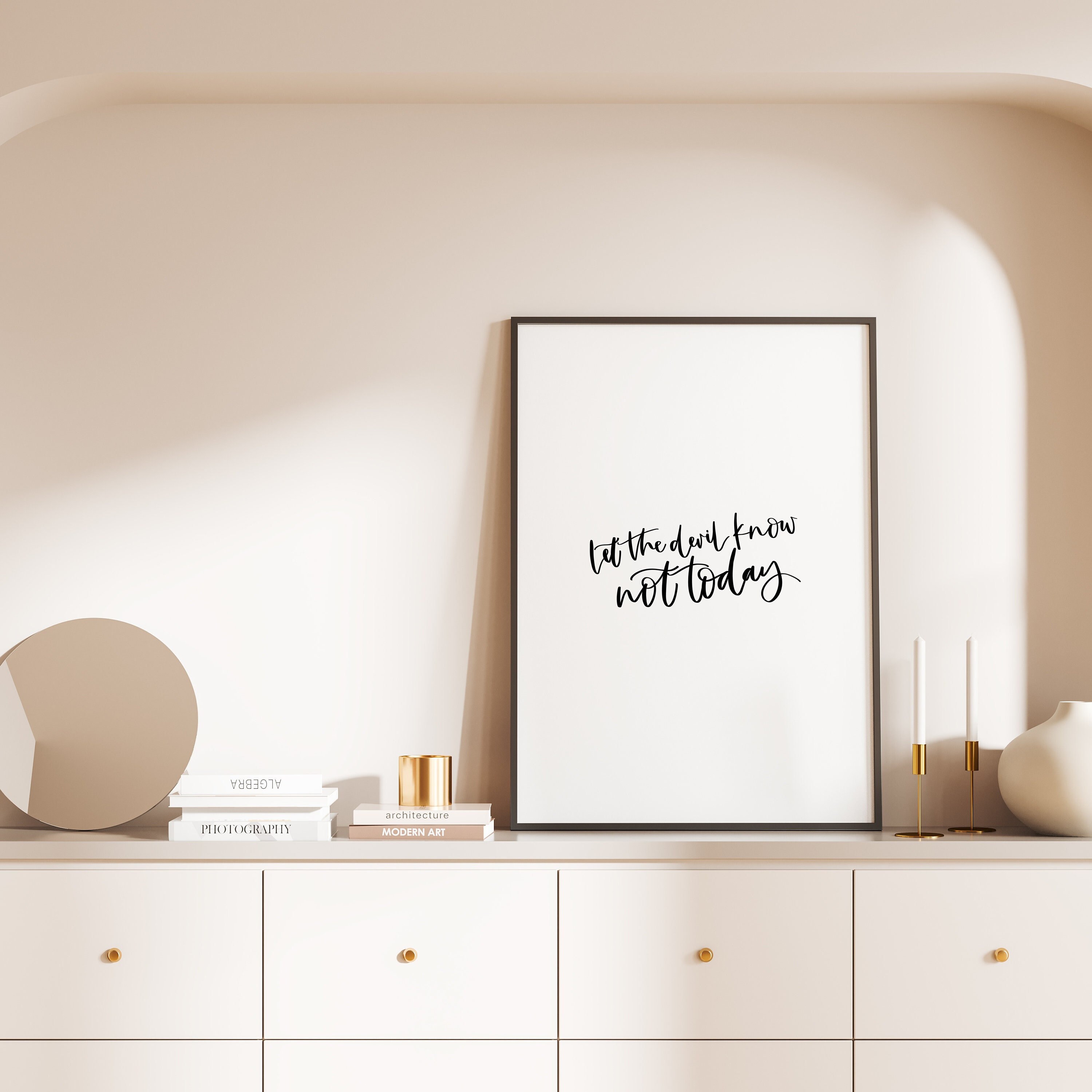 Let the Devil know NOT TODAY, Hand-Lettered Hillsong Lyrics, Hillsong Prints, Hillsong United Worship Lyrics Wall Art Printable