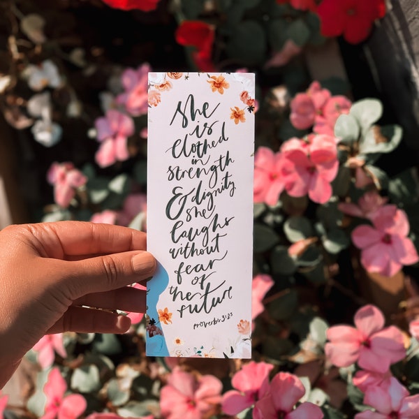 She is clothed in strength and dignity, Proverbs 31 Bookmark, Bible Verse Bookmarks for Encouragement, Valentines Day Christian Gifts