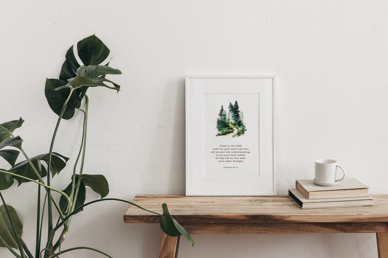 Proverbs 3:5-6 Trust in the Lord with all your heart Christian Art Print, Christian Gifts, Religious Home Christian Prints Faith Wall Art image 6