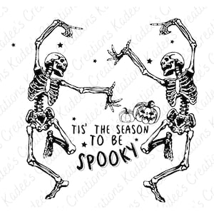DIGITAL DOWNLOAND- SVG- Tis The Season To Be Spooky, Halloween, Fall, Brown, Skeleton, Pumpkin, Stars.