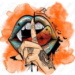 以下が含まれることがあります： 牙のある唇と、唇に指を置いたイラスト。唇の上に「Basie witch」という文字が滴るようなフォントで書かれている。背景はオレンジ色の水彩画である。