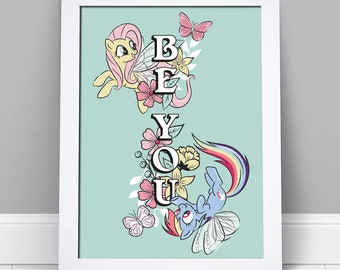 My Little Pony Print - Be You Print Kids Wall Art Pony Decor