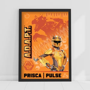 May include: Framed poster featuring a character in yellow and gold armor, set against an orange background with a dinosaur-like creature silhouette. The poster includes the text "A.D.A.P.T." and "PRISCA | PULSE". The overall design has a futuristic, action-oriented theme.
