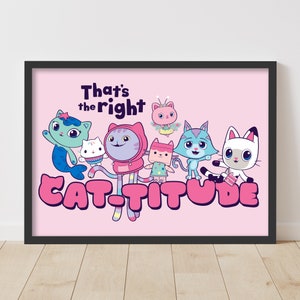 Gabby&#39;s Dollhouse Print - Catitude Poster Kids Wall Art