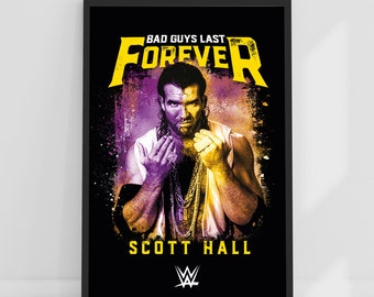 WWE Print - Scott Hall Bad Guys Last Forever Cartel de lucha libre arte de pared
