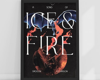 Game of Thrones™ Print – Ice And Fire Poster Wall Art