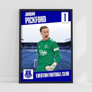 Everton FC Poster - Pickford Print Design Wandkunst