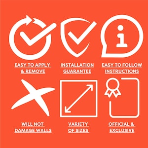 Puede incluir: Iconos blancos sobre un fondo naranja. Los iconos incluyen una marca de verificaci&oacute;n en un c&iacute;rculo con el texto "EASY TO APPLY & REMOVE", una marca de verificaci&oacute;n en un escudo con "INSTALLATION GUARANTEE" y un s&iacute;mbolo de informaci&oacute;n con "EASY TO FOLLOW INSTRUCTIONS". Otros iconos incluyen una cruz con "WILL NOT DAMAGE WALLS", un cuadrado con flechas y "VARIETY OF SIZES", y una cinta con "OFFICIAL & EXCLUSIVE".