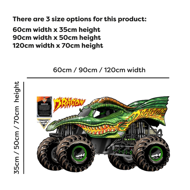 May include: A green and yellow monster truck with the word "DRAGON" on the side. The image includes size options: 60cm x 35cm, 90cm x 50cm, and 120cm x 70cm. The truck has large black tires with green rims.