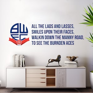 Bolton Wanderers Football Club Official Crest & Burnden Aces Song Wall Sticker Decal
