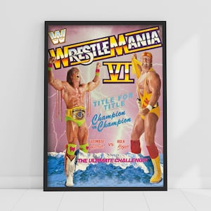WWE Print - WrestleMania Ultimate Warrior and Hulk Hogan Poster Wrestling Wall Art