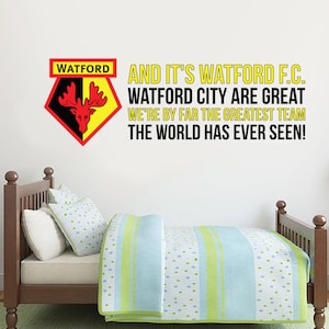 Watford FC - &#39;Greatest Team&#39; Song Wall Sticker