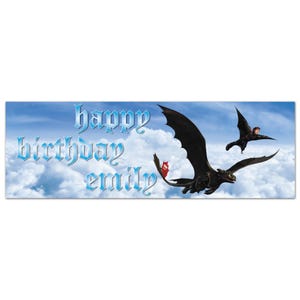 May include: A banner with a blue sky background and white clouds. The words "happy birthday emily" are written in light blue, stylized font. Two black dragons are flying in the sky, one with a person riding it.