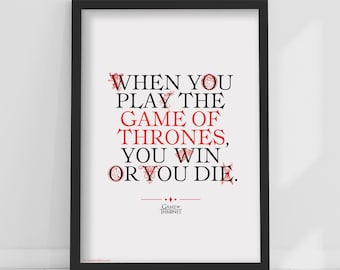 Game of Thrones™ Print – You Win Or You Die Poster Wall Art