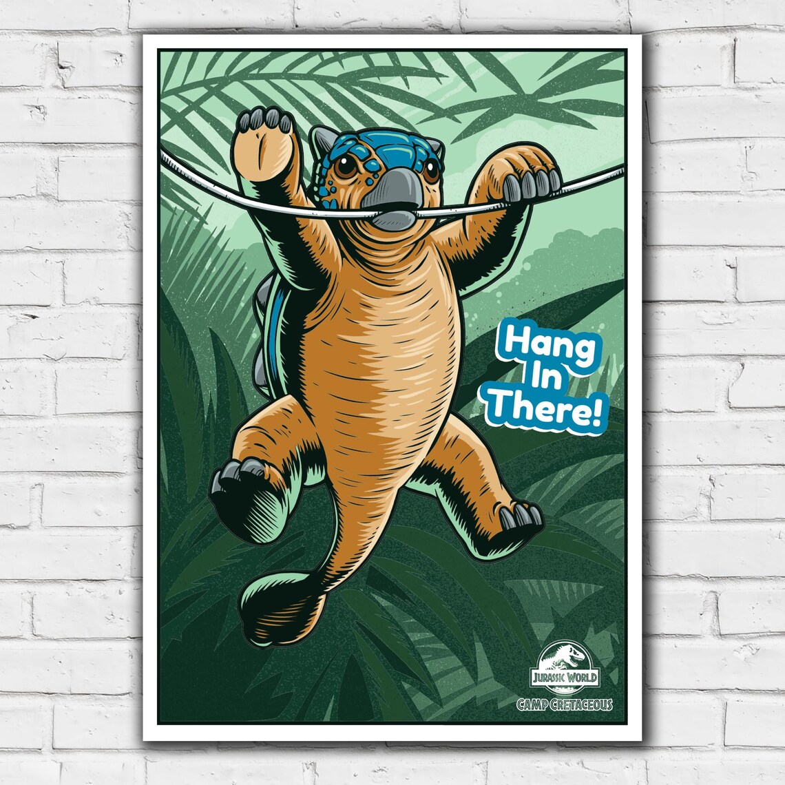 Jurassic World Camp Cretaceous Print - Bumpy Ankylosaurus Hang in There ...