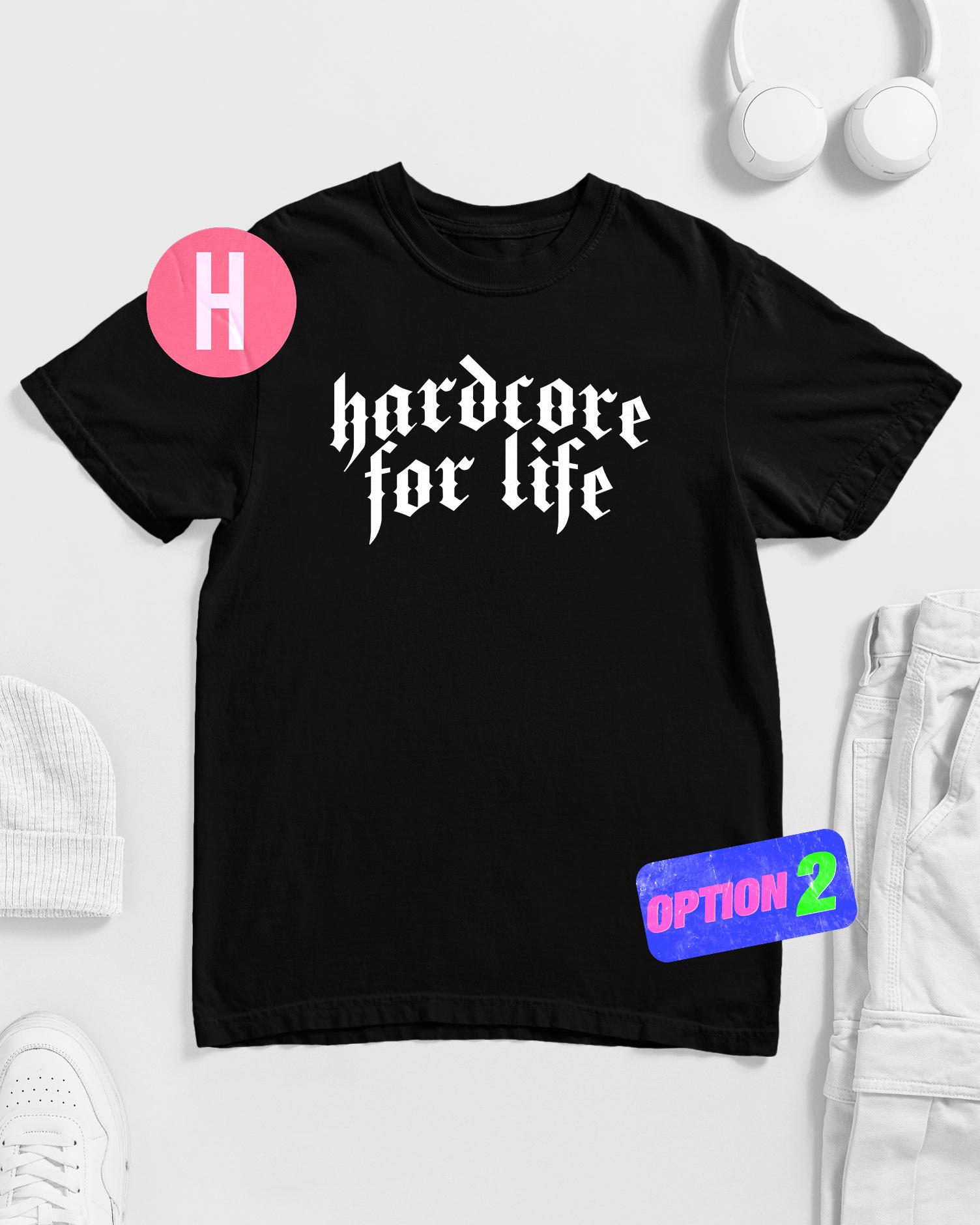 Hardcore for Life Gothic Font Tee, Calligraphy Slogan Shirt - Etsy