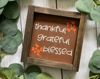 Thankful Grateful Blessed Sign | Rustic Framed Wood Thanksgiving Decor