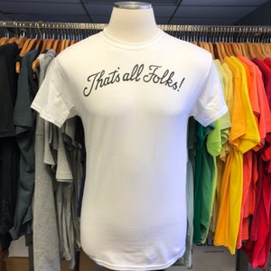 That&#39;s all folks Men T shirt
