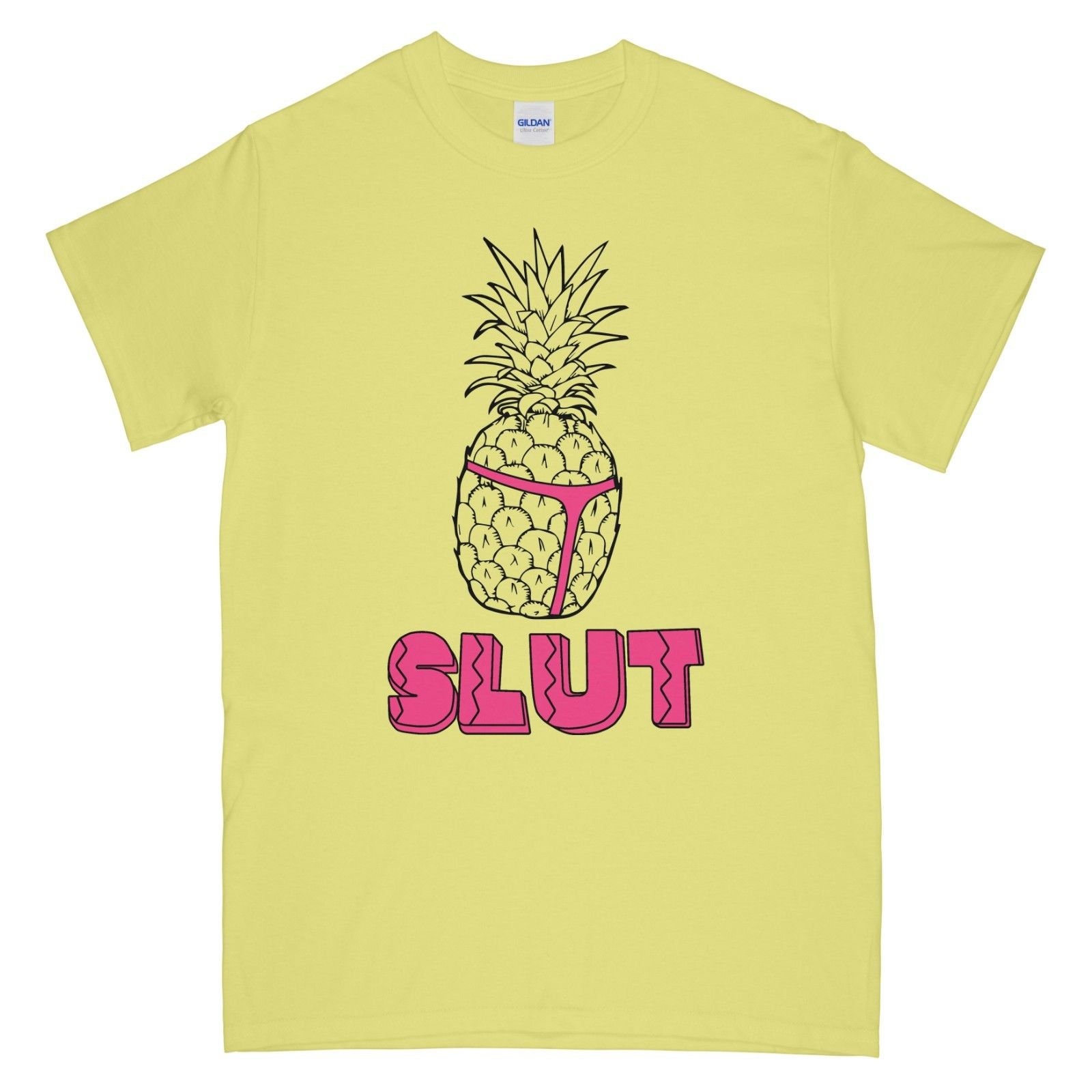 Pineapple Slut Shirt Pineapple Slut Shirt