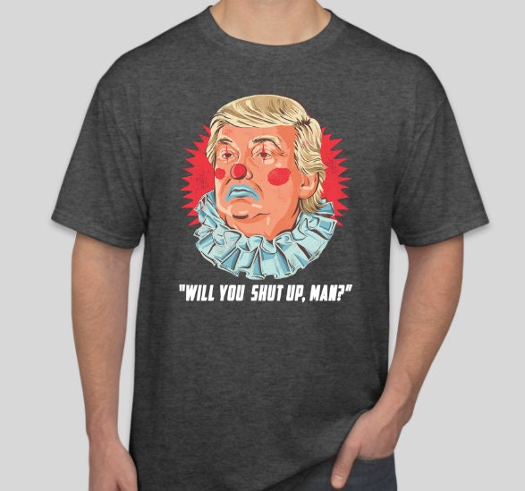 shut up man t shirt
