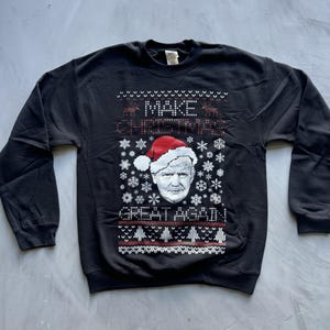 Trump Christmas Sweatshirt make Christmas Great again Trump Sweatshirt