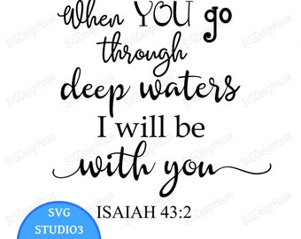 Isaiah 43 2 Svg Etsy