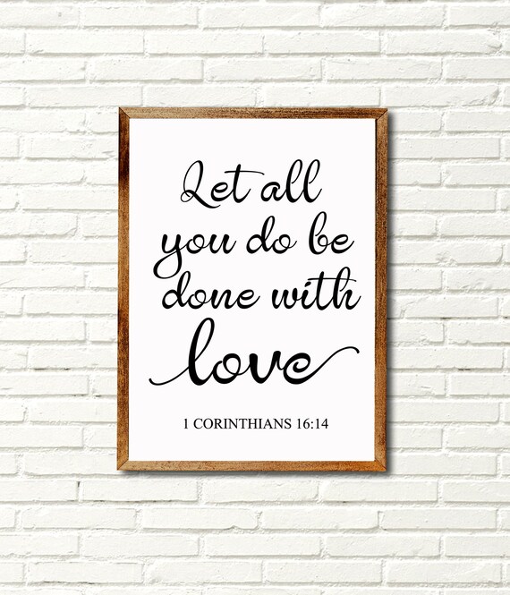 Let All You Do Be Done With Love Svg 1 Corinthians 16 14 Etsy