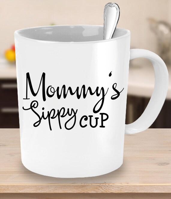 Download Mommy Sippy Cup Svg Mommy S Sippy Cup Svg Mom Svg Mom Etsy