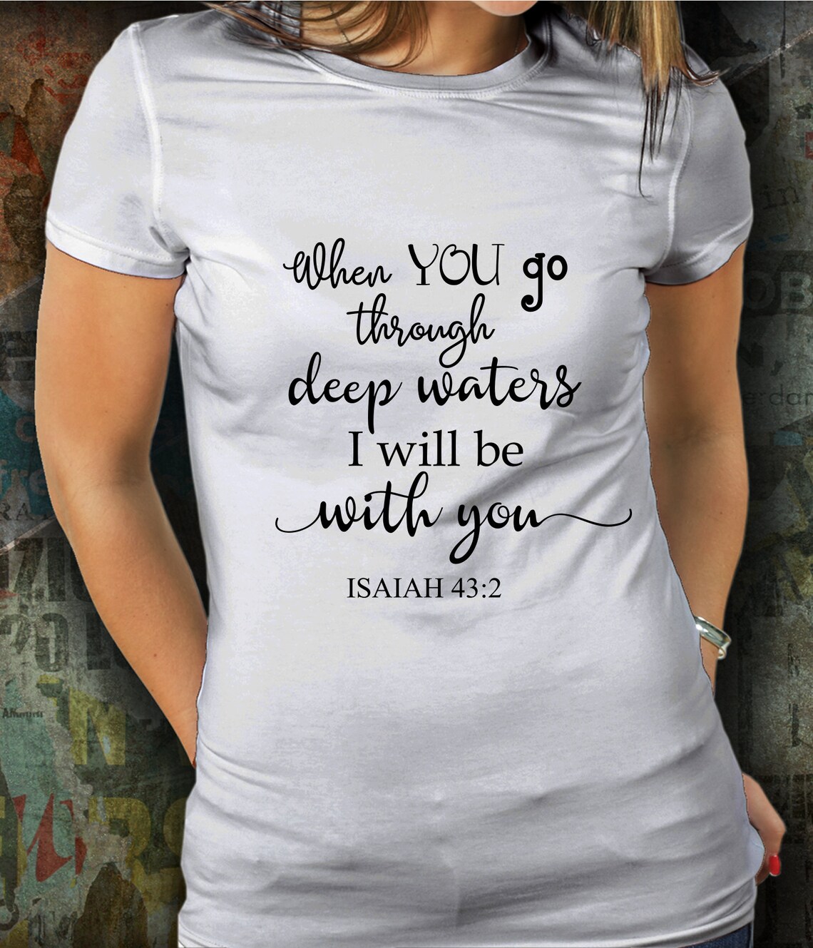 When You Go Through Deep Waters Svg Isaiah 43:2 Svg - Etsy