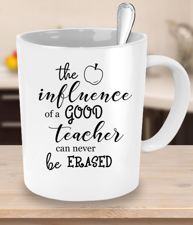 Download The Influence of a Good Teacher Can Never Be Erased svg | Etsy