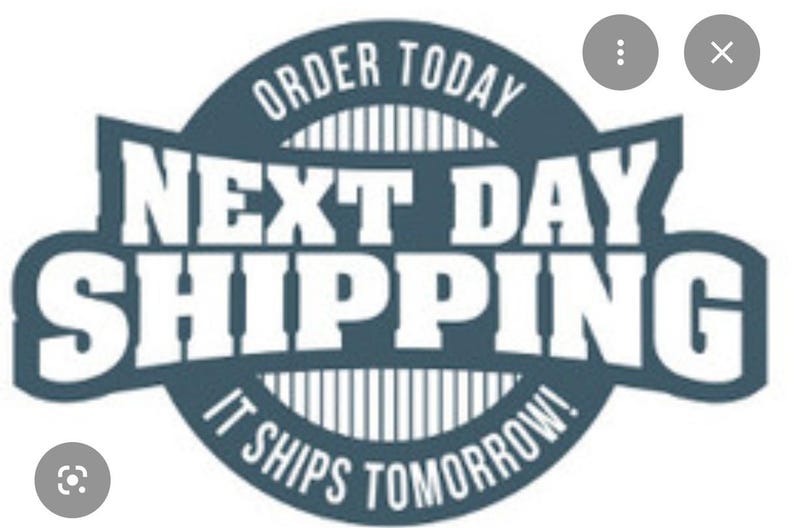May include: A circular emblem with the words "ORDER TODAY" at the top, "NEXT DAY SHIPPING" in the centre, and "IT SHIPS TOMORROW!" at the bottom. The text is white on a dark teal background.