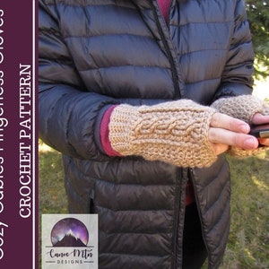 Crochet Fingerless Gloves Pattern - Cabled Gloves Pattern - Crochet Pattern - Women's Gloves - Fingerless Gloves Pattern