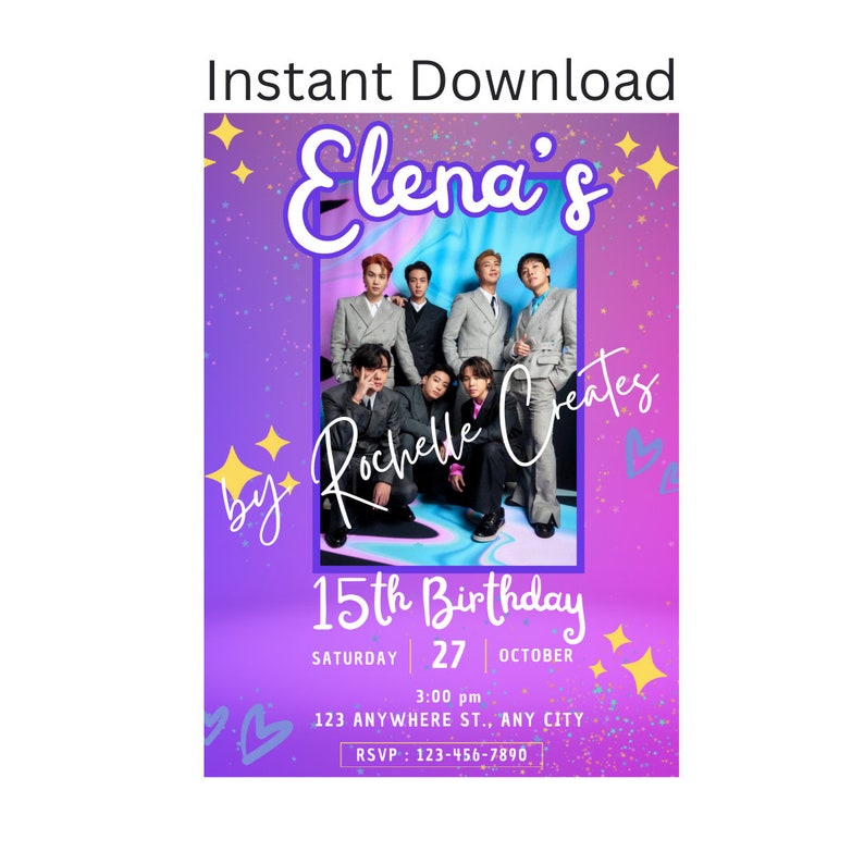 May include: Purple and pink digital invitation with a photo of a boy band. The invitation says "Elena's 15th Birthday" with the date and time of the event. The invitation also includes the text "By Rochelle Creates".