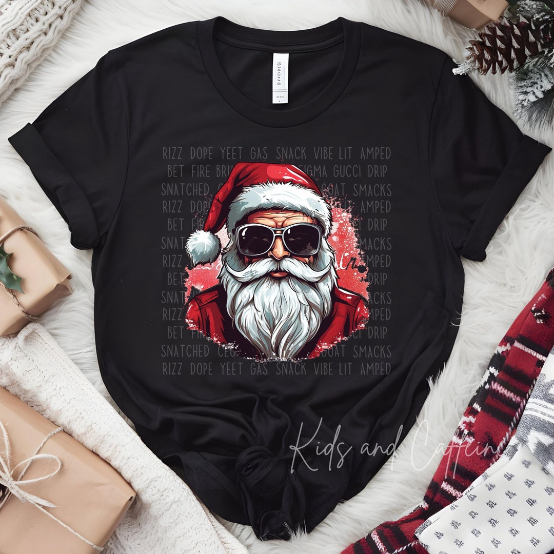 Santa Slang - Png Jpg - Rizz Dope Yeet Gucci Bet Fire Flex Vibe Lit ...