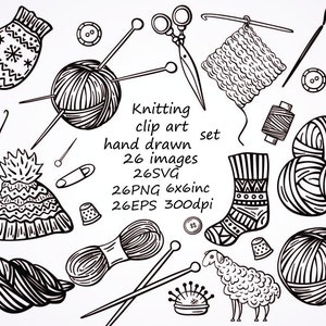 Hand-drawn knitting clipart, 26 separete images, Crochet,handmade essentials, yarn, needlework,doodle needlework clipart, 26PNG,26SVG,25EPS.