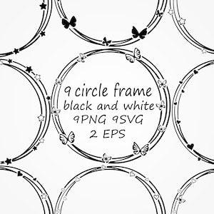 9 circle frame SVG, circle frame PNG, circle borders download,circle frame hearts, butterfly, stars SVG, circle monogram frame bundle.
