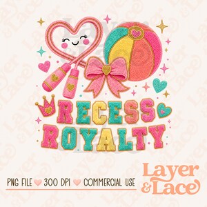 May include: A digital graphic featuring a heart-shaped jump rope with a smiling face, a beach ball, and a pink bow. The text RECESS ROYALTY is displayed in colorful, textured letters. Small stars, hearts, and a crown accent the design.