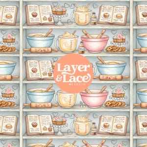 May include: A repeating pattern of baking scenes on shelves featuring open cookbooks, blue and pink mixing bowls, measuring cups with batter, rolling pins, cupcakes on stands, and chocolate chip cookies, with a central Layer & Lace Studio logo.