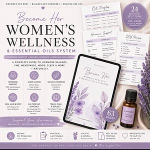 Könnte beinhalten: Ein digitales Wellness-System mit dem Titel Become Her Women's Wellness & Essential Oils System, bestehend aus einem Planer, Informationsblättern zu Ölprofilen, Hormonunterstützungstabellen, Rezepten und einer kleinen bernsteinfarbenen Flasche Lavendelöl.