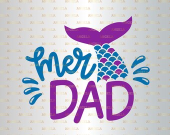 Free Free Mermaid Dad Svg 36 SVG PNG EPS DXF File