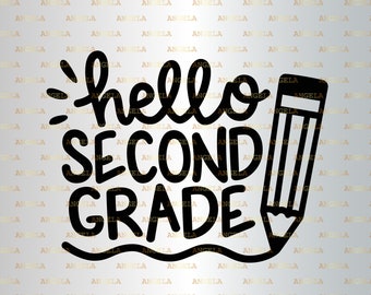 Hello 2nd Grade Svg Etsy