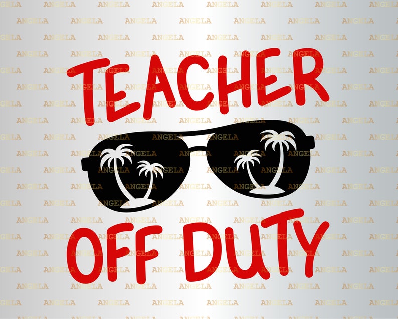 Download School Silhouette Png Eps Dxf Vinyl Cut Digital Files Teacher Life Svg Vacay Mode Svg Teacher Off Duty Svg Teacher Summer Vacation Svg Clip Art Art Collectibles Leadcampus Org