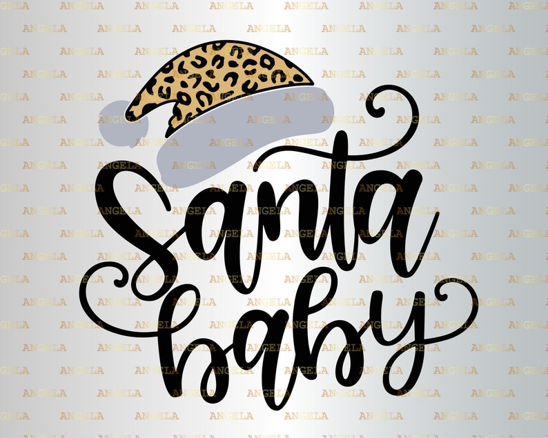 Download Santa Baby Svg Funny Christmas Quote Svg Leopard Santa Hat | Etsy