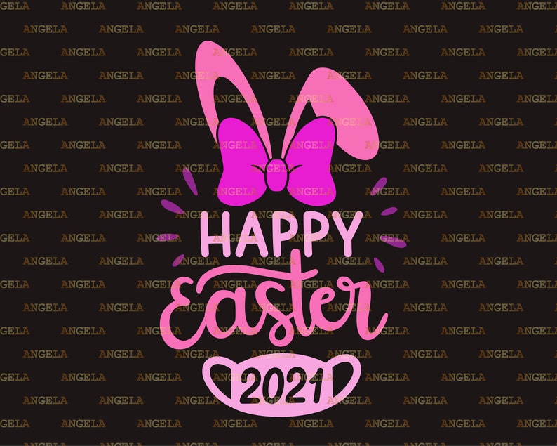 Download Easter Quarantine Svg Happy Easter 2021 Svg Bunny Svg Face ...