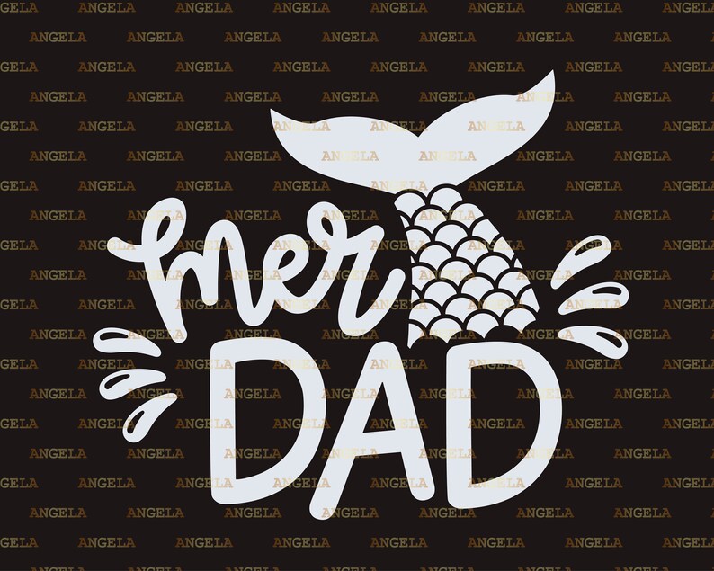 Free Free Mermaid Dad Svg 545 SVG PNG EPS DXF File