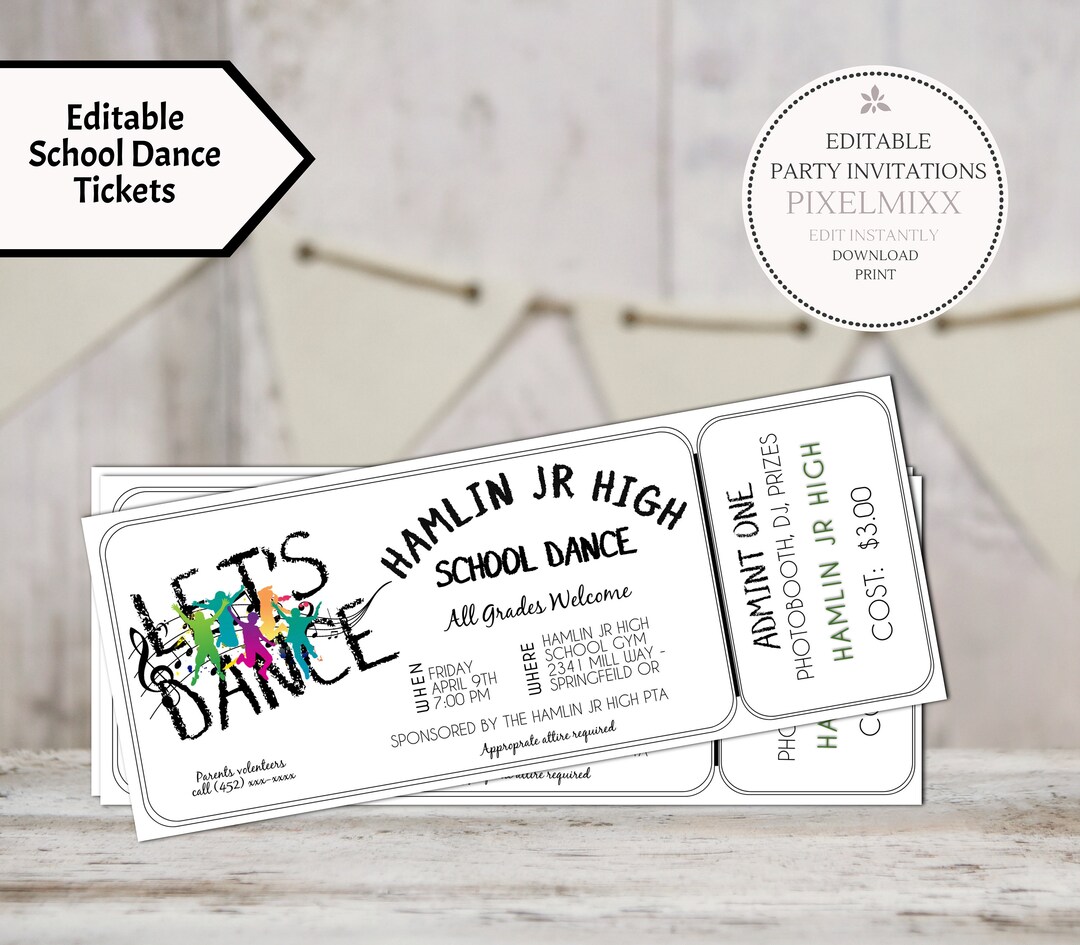 EDITABLE School Dance Tickets, Printable Let