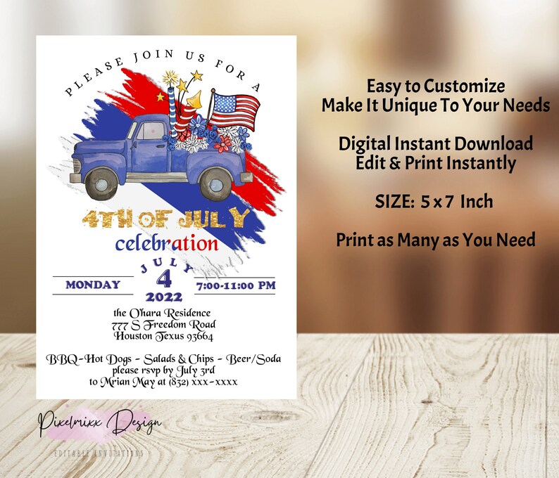 May include: A printable invitation for a 4th of July celebration. The invitation features a blue pickup truck decorated with red, white, and blue patriotic decorations, including fireworks, flowers, and an American flag. The text on the invitation reads "4th of July celebration" and includes the date, time, and location of the event. The invitation also includes information about the event, such as BBQ, hot dogs, salads, chips, beer, and soda. The invitation is sized 5x7 inches.