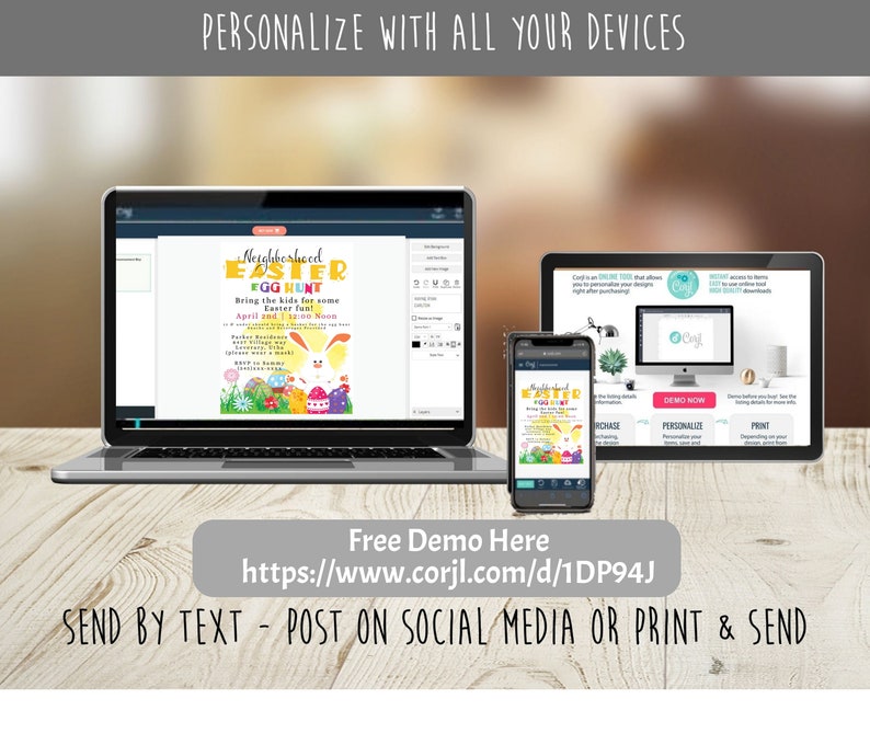 May include: A digital mockup of a printable Easter egg hunt invitation. The invitation features a colorful cartoon bunny and eggs with the text "Neighborhood Easter Egg Hunt" and "Bring the kids for some Easter fun!"  The invitation is displayed on a laptop, tablet, and smartphone.